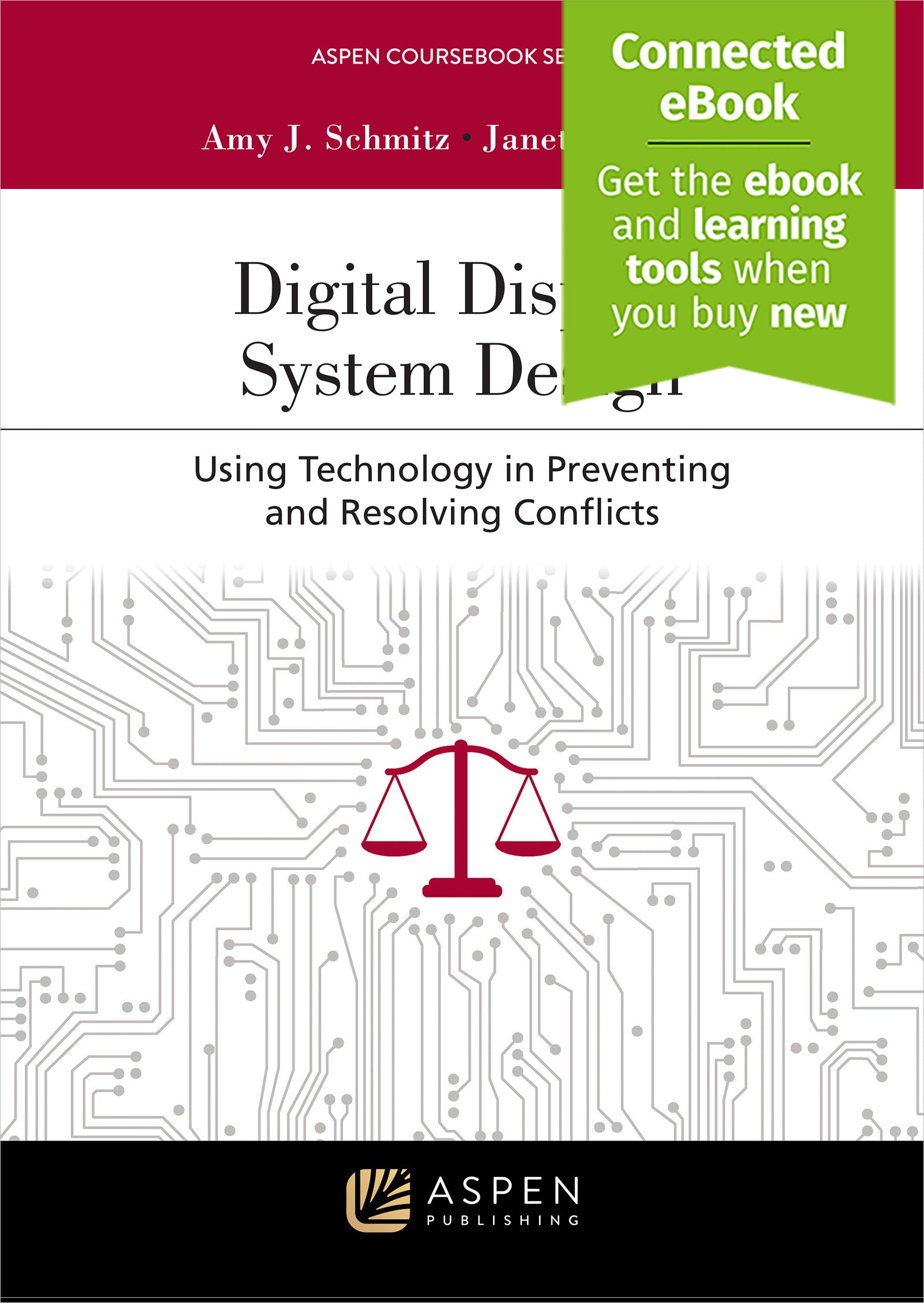 Digital Dispute System Design: Using Technology in Preventing and Reso ...