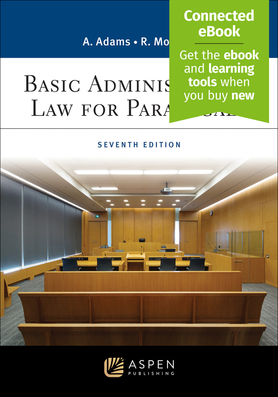 Basic Administrative Law for Paralegals, Seventh Edition
